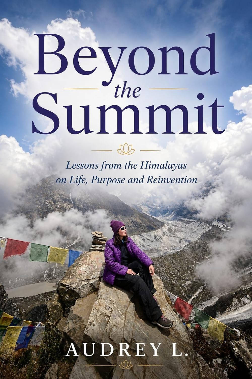 Beyond the Summit by Audrey L.